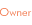 Owner