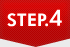 STEP.4